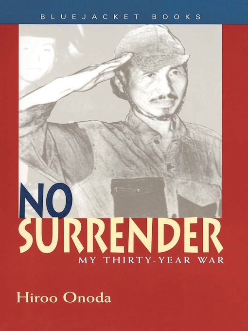Title details for No Surrender by Hiroo  Onoda - Wait list